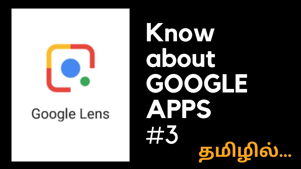 How to use Google Lens in Tamil | Google Apps & Services | Image Recognition 