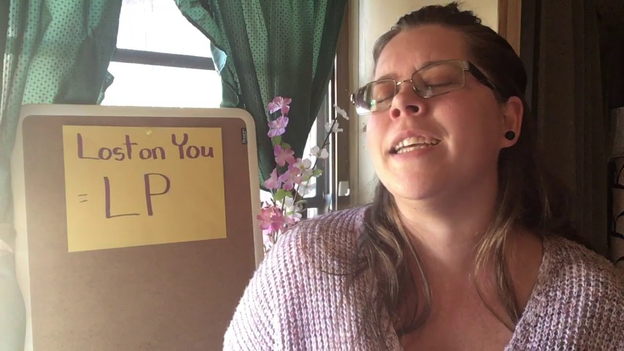 LP Lost On You YouTube lp-lost-on-you-youtube