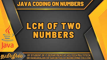 LCM OF TWO NUMBERS USING JAVA IN TAMIL