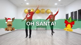 &quot;Oh Santa&quot;  (CoreoFitness) &quot;Mundo Guyi&quot;