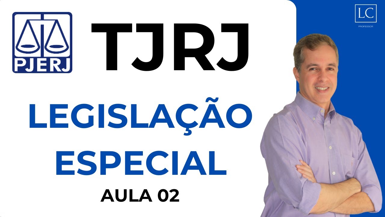 TJ RJ 2025 | LEGISLAÇÃO ESPECIAL | Lei 10.633/24 | Organização e Divisão Judiciárias RJ | LODJERJ