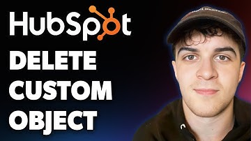 How to Delete a Custom Object in Hubspot (Full 2025 Guide)