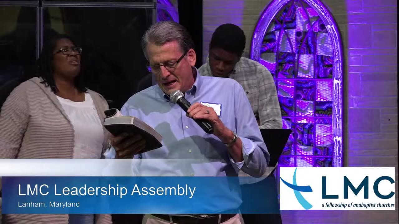 LMC Fall Leadership Assembly - Part 2