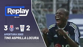 TNT Sports Replay Histórico | Universidad de Chile 3-2 Universidad Católica - Apertura 2003