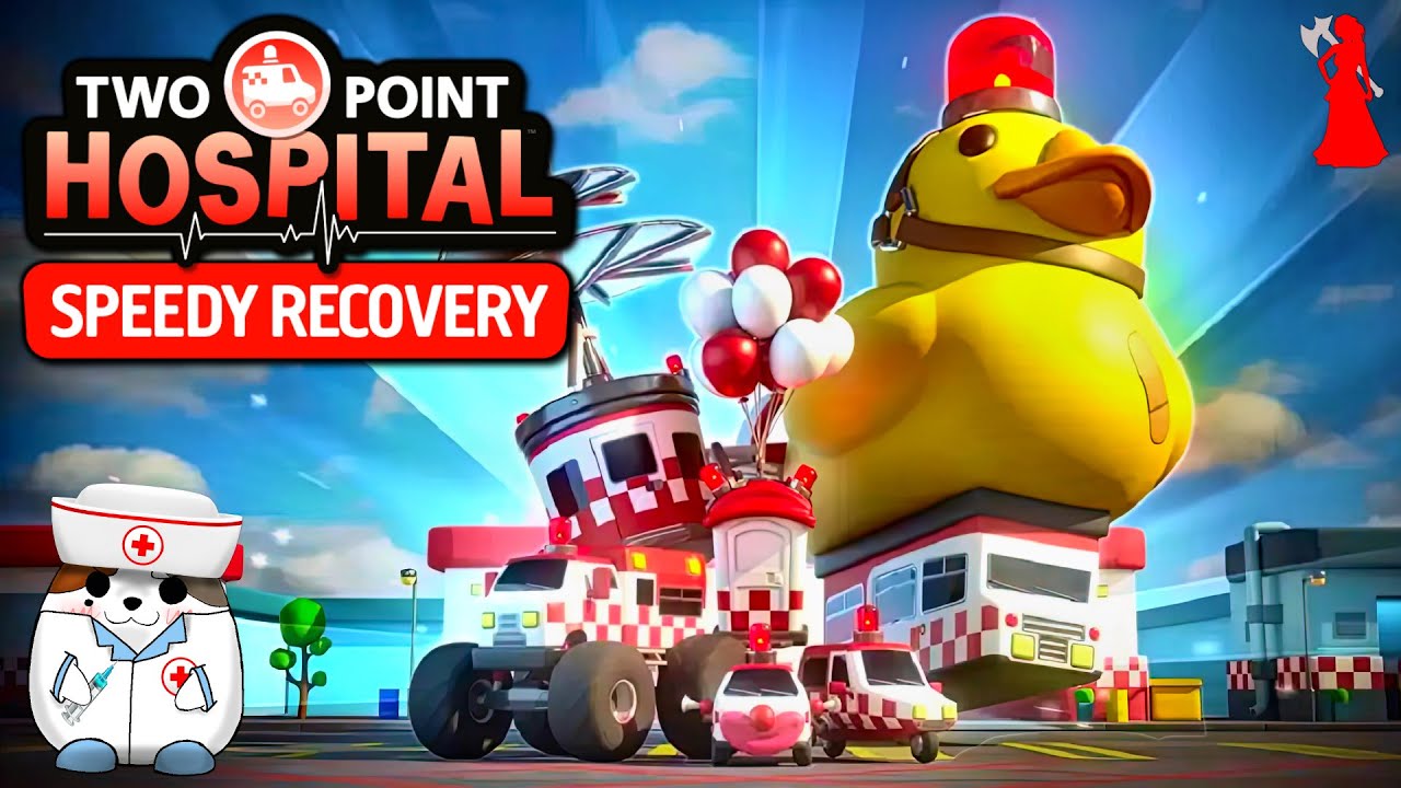 *New DLC* New Ambulances And Hilarious Illnesses! | Two Point Hospital: Speedy Recovery | Gameplay