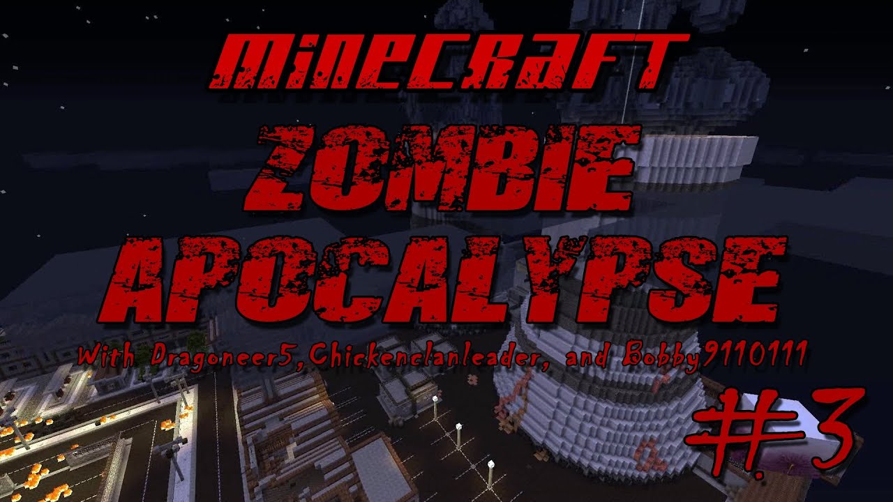 Zombie Apocalypse By Hypixel Episode 3 with Dragoneer5, Chickenclanleader, and Bobby4436
