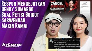 Respon Denny Sumargo Soal Petisi Boikot Sarwendah | Intens Investigasi | Eps 6907