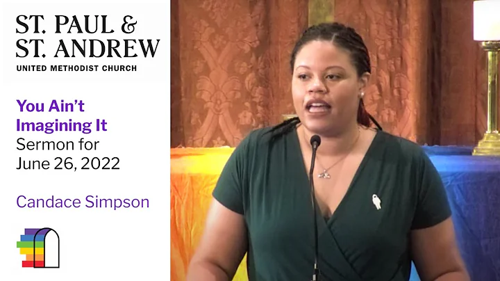 Pride Sunday Sermon: You Ain't Imagining It - Cand...
