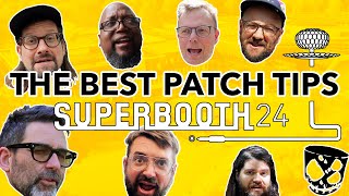 The Best Synthesizer Patch Tips from Superbooth 2024 // ELEVATE YOUR SOUND DESIGN