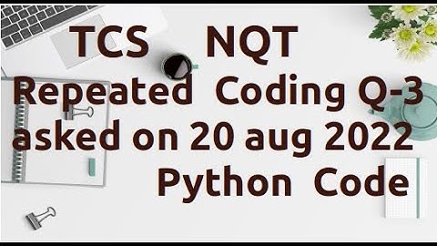 TCS NQT Advance Coding Question & Answer in Python | TCS NQT Preparation 2023 [AC-21]
