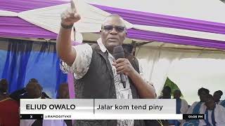 Eliud Owalo Adhi Lando Ayanga Duond Bura Mara Dweni