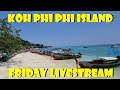 Koh Phi Phi Friday Life