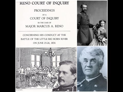 The Reno Court of Inquiry, 1879: The Fall Out of the Little Bighorn