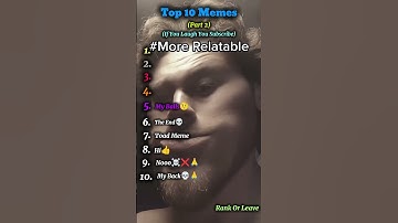 Top 10 Memes (Part 2)