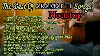 The Best Of Aramai ti Songs Nonstop