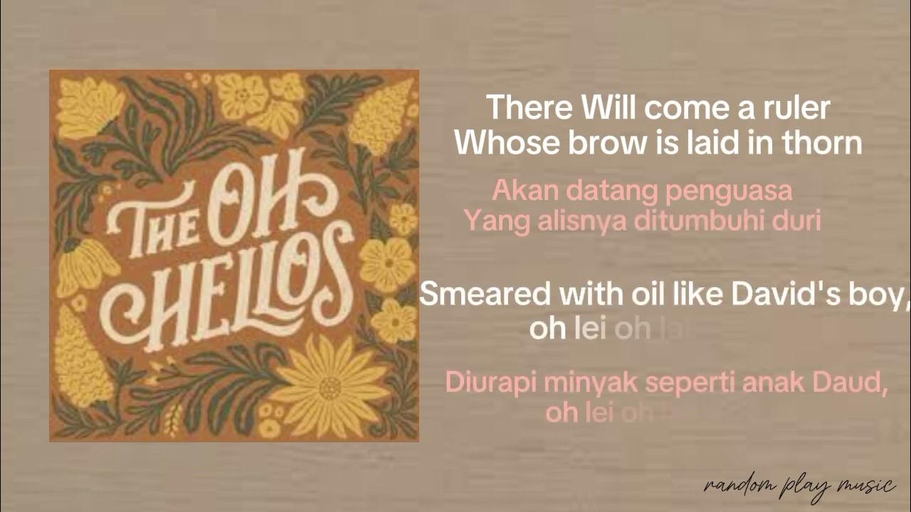 The oh Hellos - Soldier, Poet, King | Lirik & Terjemahan The oh Hellos - Soldier, Poet, King | Lirik & Terjemahan