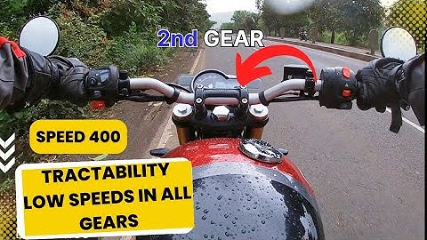 Triumph SPEED 400 Tractability | Low Speeds in All Gears