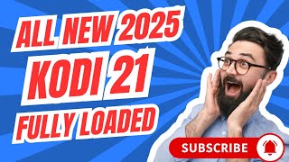 Revolutionary Kodi 21.1 All The Exciting New Features, New Working Build 2025