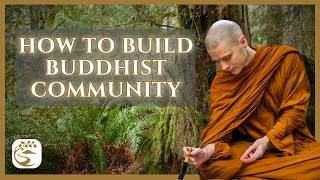 No Best Friends: Sympathetic Resonance & the Architecture of Spiritual Community | Ajahn Nisabho