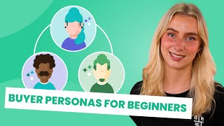 The 11 Steps to Buyer Persona Development