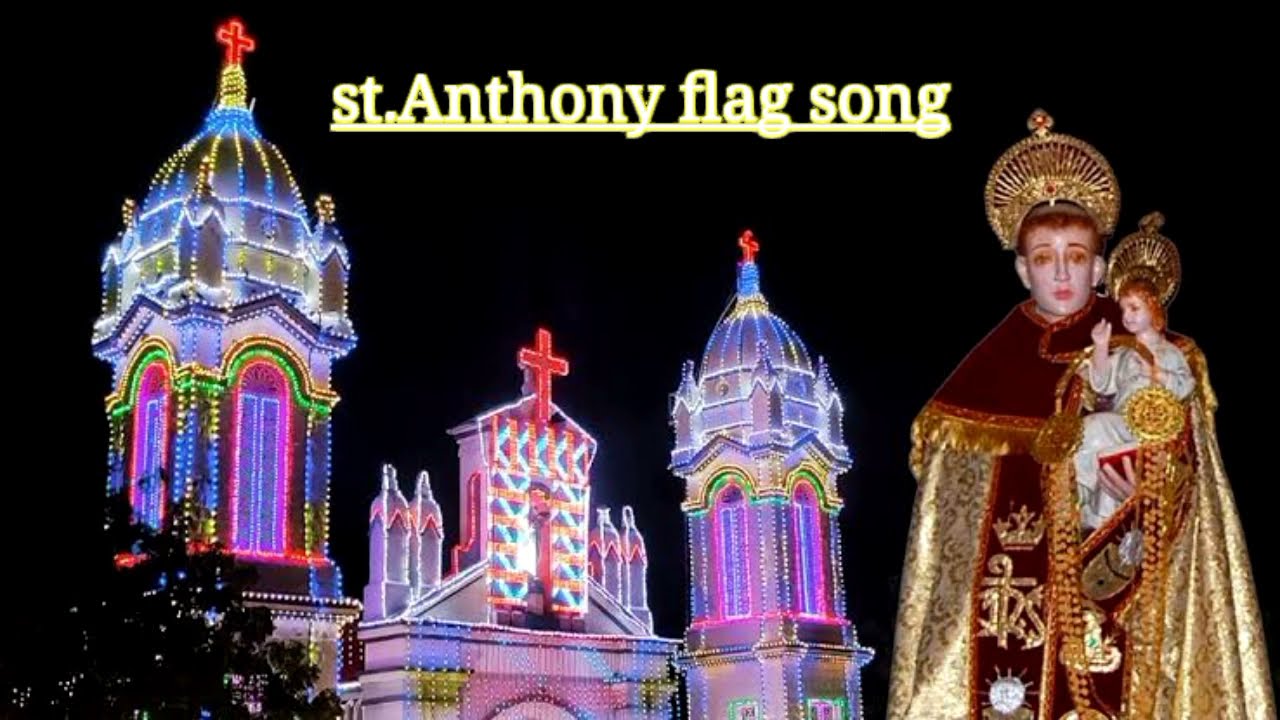      stanthony flag song HD  Catholic Christian song 