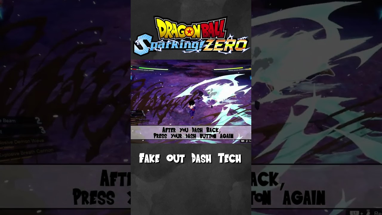 FAKE OUT DASH TECH TUTORIAL - DRAGON BALL: SPARKING! ZERO GUIDE 