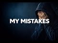 FREE Sad Type Beat - 'My Mistakes' | Emotional Rap Piano Instrumental