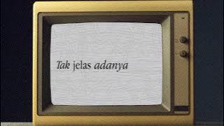 THE LOFTY - TANDA TANYA [ LYRIC VIDEO]