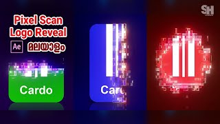 Pixel Scan Logo Reveal After Effects Tutorial | മലയാളം | #logoanimation #aftereffects