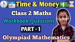 Time and Money| Class 2 Maths| Olympiad Mathematics for Class 2| IMO| IOM