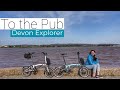 A pub you can't drive to | Top Places To Ride Your Brompton