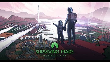 Surviving Mars Green Planet | Tutorial gameplay Part 2 | Walkthrough (NO COMMENTS)