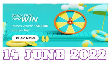 Amazon Funzone Daily Spin and Win Answers Today|14 June 2022 | Daily Quiz Time