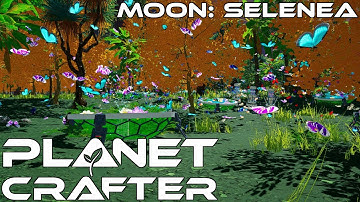 Butterflies and Map Exploration | Planet Crafter Episode 25 Moon Selenea