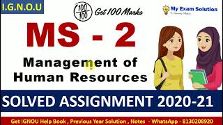 MS 02 Solved Assignment 2020-21 | Management of Human Resources | IGNOU Solved Assignment