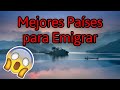 los MEJORES PaÍses PARA EMIGRAR😱✈