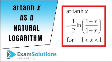 artanh(x) as a natural logarithm | ExamSolutions