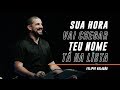 SUA HORA VAI CHEGAR, SEU NOME TÁ NA LISTA - FELIPPE VALADÃO | LAGOINHA RIO