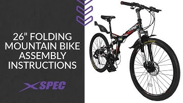 Xspec 26" Folding Mountain Bike Assembly Instructions (new)