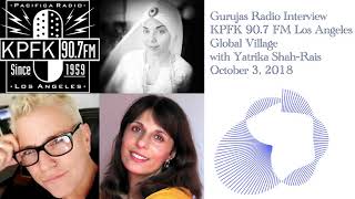 Gurujas Interview on KPFK October 3, 2018