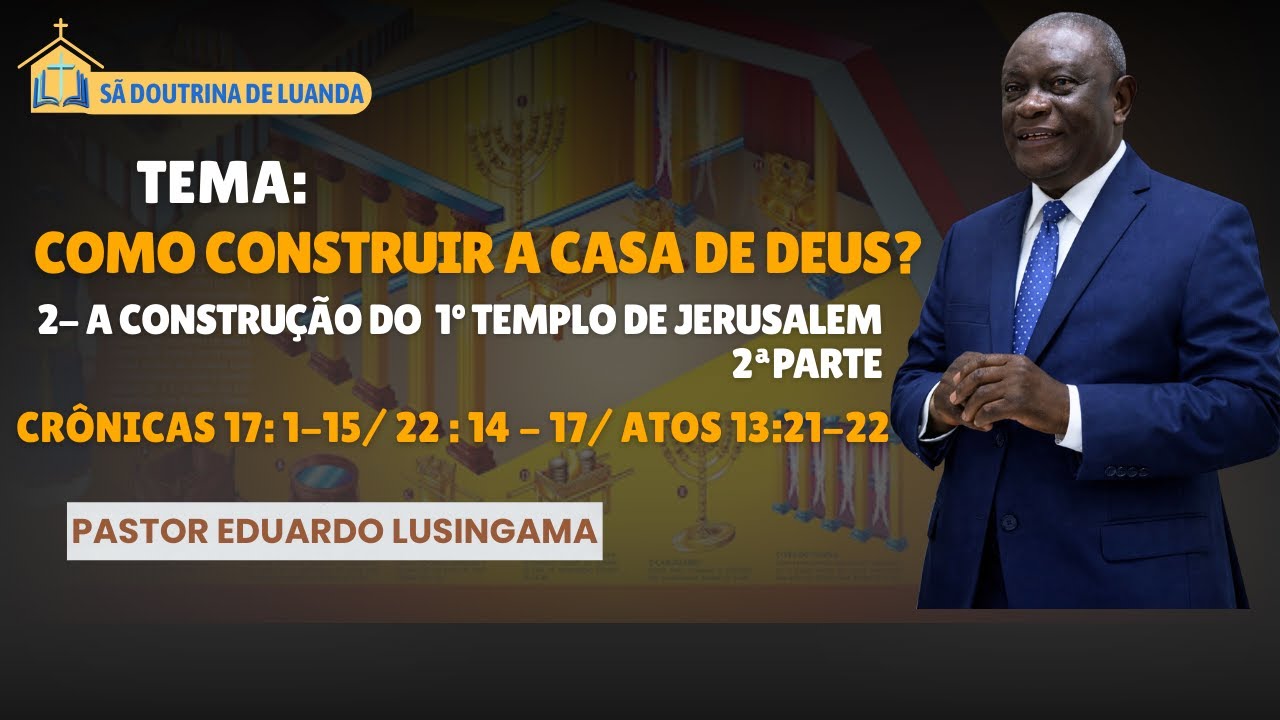 COMO CONSTRUIR A CASA DE DEUS?  18/01/2026