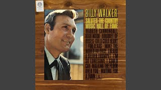 Goodbye My Love I Heard a Silver Trumpet - Billy Walker