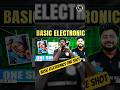 Basic Electronics in ONE SHOT #shorts