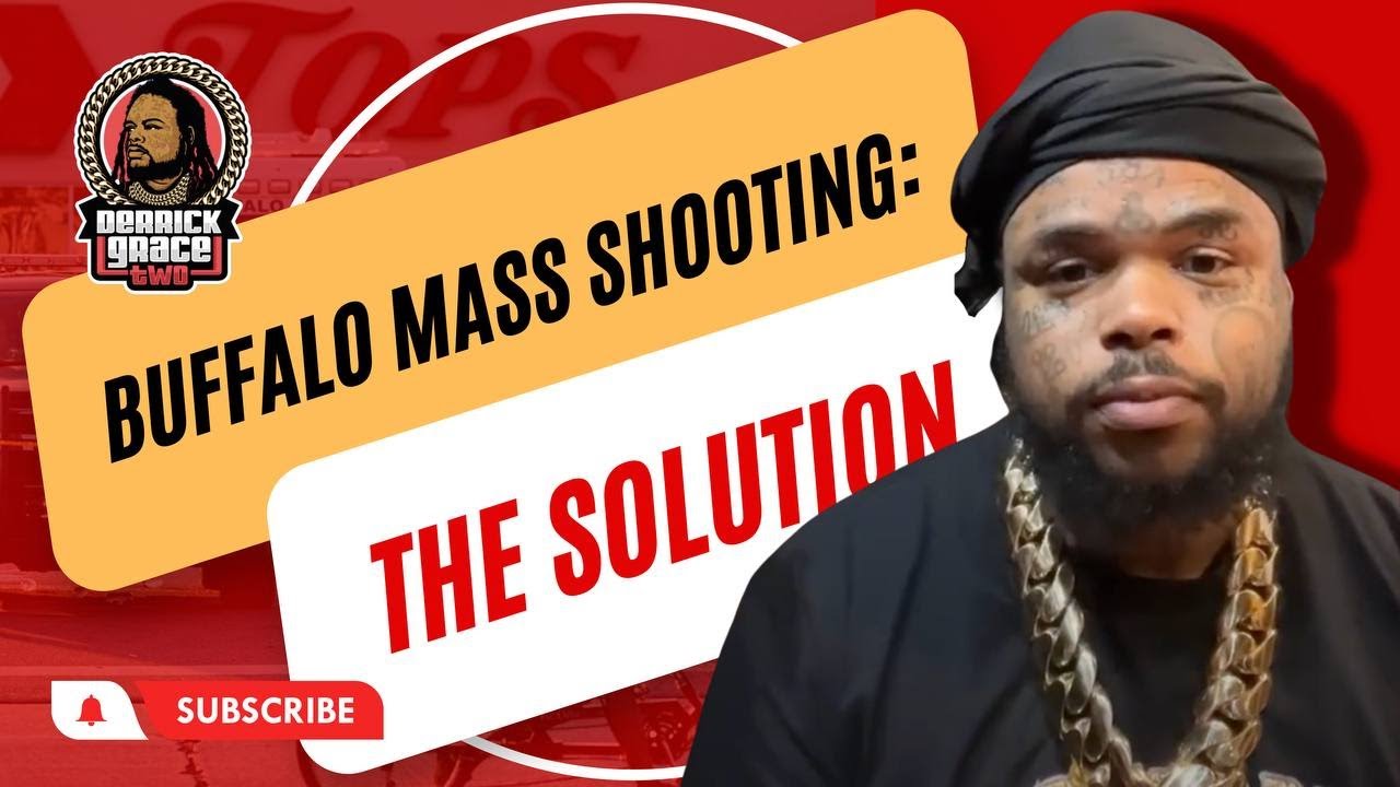 Buffalo Mass Shooting: The Solution