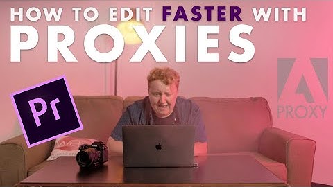 Using PROXIES for Wedding Film Editing