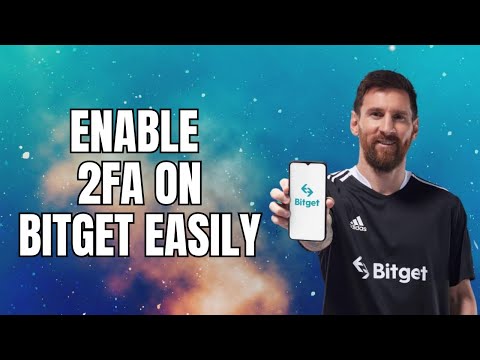 Hpw to Enable Google Authenticator on Bitget 2025?