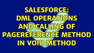 Salesforce: DML operations and calling of pagereference method in void method