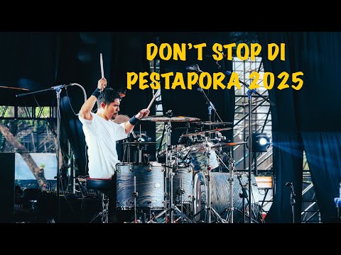 DON'T STOP DI PESTAPORA 2025