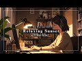 Relaxing Sunset: Lofi Chill Hip Hop for Stress Relief / YURIES