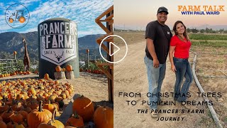 From Christmas Trees To Pumpkin Dreams The Prancers Farm Journey 